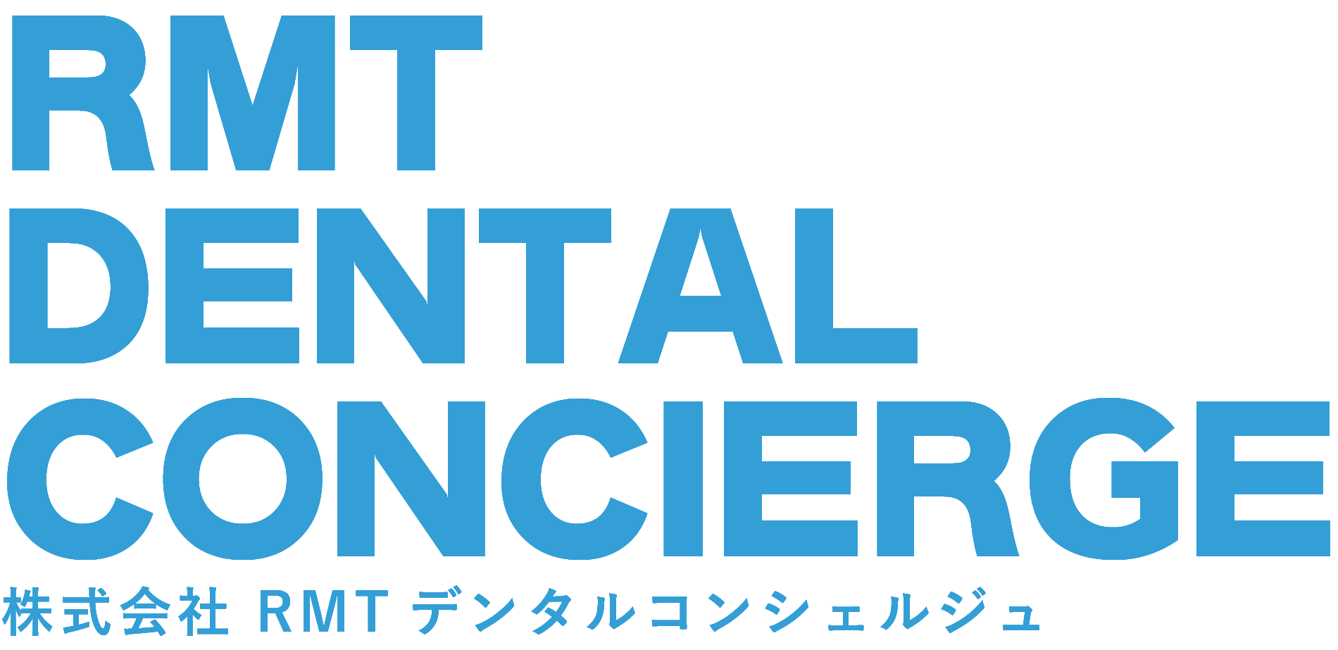 株式会社 RMTデンタルコンシェルジュ